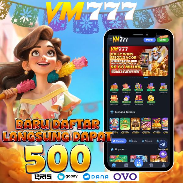 VM777 - vm777 App Daftar Akun Mudah